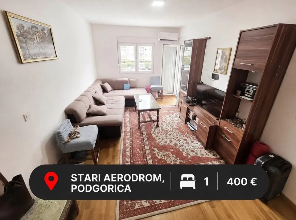 🏡 IZDAJE SE JEDNOSOBAN STAN – STARI AERODROM, PODGORICA